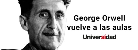George Orwell vuelve a las aulas